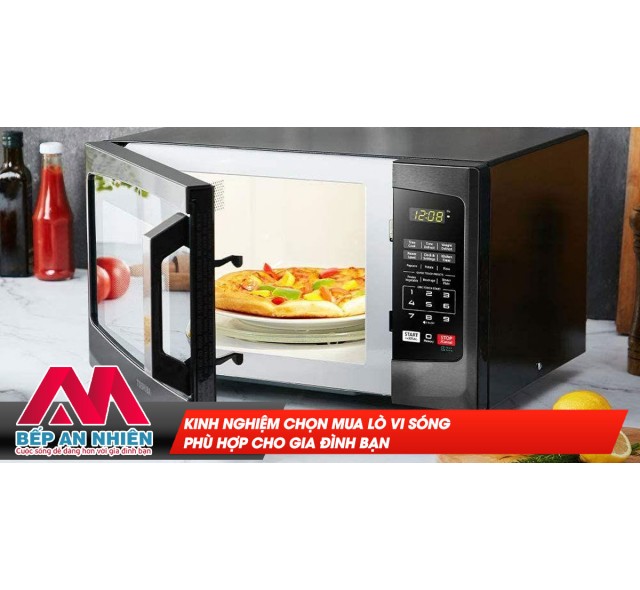 Kinh nghiệm chọn mua lò vi sóng phù hợp cho gia đình bạn