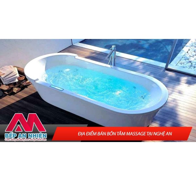 Địa điểm bán bồn tắm massage tại Nghệ An